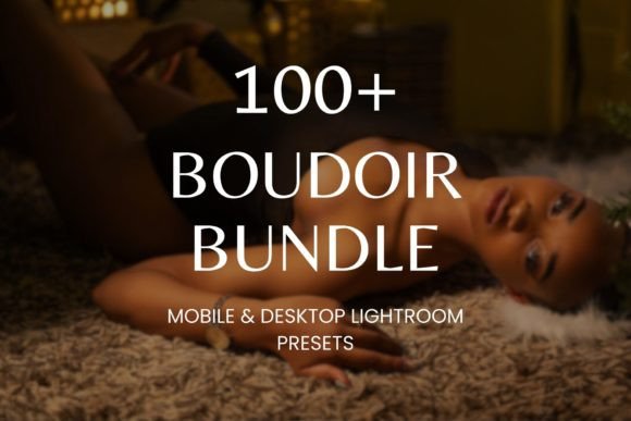 Download 100 Boudoir Bundle Lightroom Presets - Premium Resources